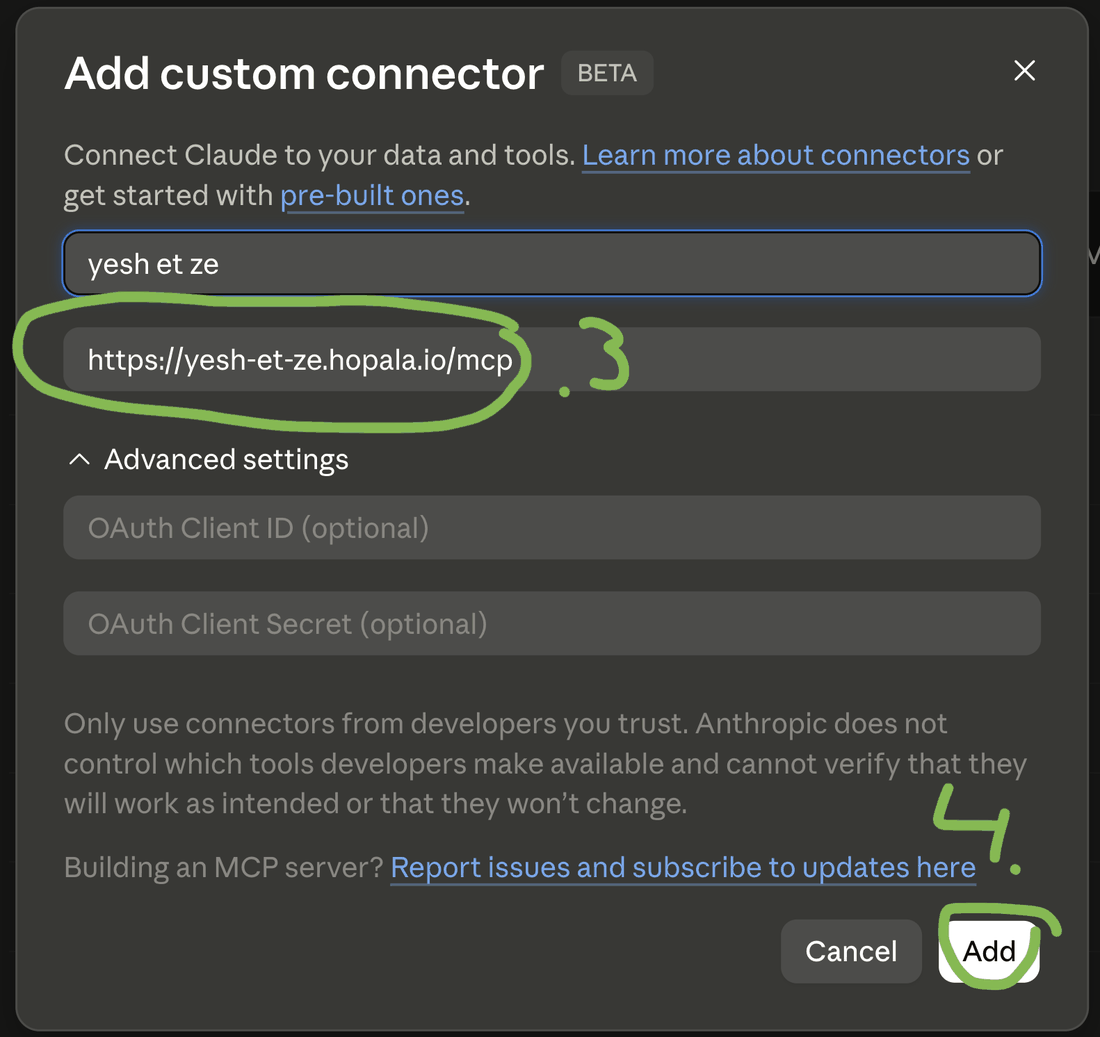 חלון Add custom connector: שדה שם עם הערך yesh et ze, שדה כתובת עם https://yesh-et-ze.hopala.io/mcp מסומן, וכפתור Add מסומן.